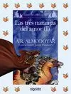 TRES NARANJAS DEL AMOR, LAS I (MEDIA LUNITA 61)