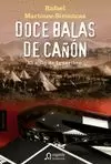 DOCE BALAS DE CAÑÓN