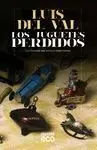 JUGUETES PERDIDOS, LOS