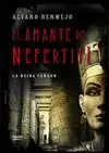 AMANTE DE NEFERTITI, EL