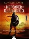 MERCADER DE ALEJANDRÍA, EL