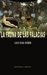 FAUNA DE LAS FALACIAS, LA