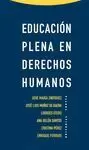 EDUCACIÓN PLENA EN DERECHOS HUMANOS