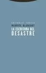 ESCRITURA DEL DESASTRE, LA