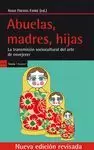 ABUELAS, MADRES, HIJAS