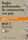 REGLAS PROFESIONALES DE CONSTRUCCIÓN CON PAJA