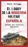 LOBBY DE LA INDUSTRIA MILITAR ESPAÑOLA, EL