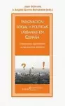 INNOVACION SOCIAL Y POLITICAS URBANAS EN ESPAÑA