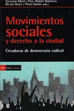 MOVIMIENTOS SOCIALES Y DERECHO A LA CIUDAD