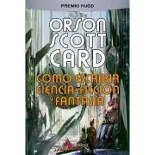 COMO ESCRIBIR CIENCIA-FICCION Y FANTASIA
