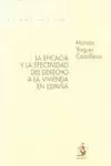EFICACIA Y LA EFECTIVIDAD DEL DERECHO A LA VIVIENDA EN ESPAÑA