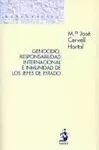 GENOCIDIO, RESPONSABILIDAD INTERNACIONAL E INMUNIDAD DE LOS JEFES DE ESTADO