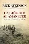 UN EJÉRCITO AL AMANECER