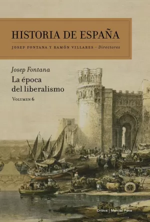 HISTORIA DE ESPAÑA 6 LA ÉPOCA DEL LIBERALISMO