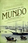 TRANSFORMACIÓN DEL MUNDO, LA