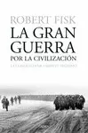 GRAN GUERRA POR LA CIVILIZACIÓN, LA