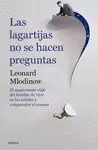 LAGARTIJAS NO SE HACEN PREGUNTAS