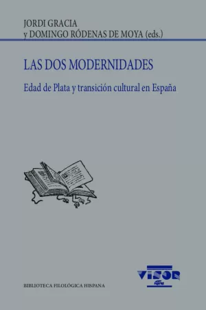 DOS MODERNIDADES, LAS