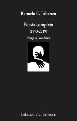 KARMELO C. IRIBARREN POESÍA COMPLETA (1993-2019)