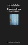 SILENCIO DE LA LUNA, EL. POESÍA V (1990-2000)