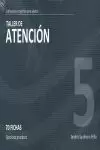 TALLER DE ATENCIÓN 5