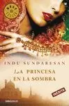 PRINCESA EN LA SOMBRA, LA