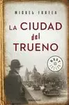 CIUDAD DEL TRUENO, LA