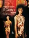 CUERPO HUMANO, EL. LA MARAVILLA DEL CUERPO REVELADA