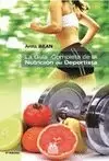 GUÍA COMPLETA DE LA NUTRICIÓN DEPORTISTA, LA