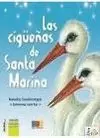 CIGÜEÑAS DE SANTA MARINA, LAS
