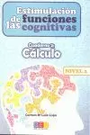 CUADERNO 2 CALCULO 2 ESTIMULACIÓN DE LAS FUNCIONES COGNITIVAS