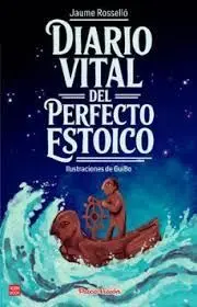 DIARIO VITAL DEL PERFECTO ESTOICO