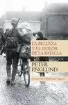 BELLEZA Y EL DOLOR DE LA BATALLA