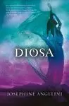 DIOSA. TRILOGIA EL DESPERTAR 3