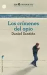 CRÍMENES DEL OPIO, LOS. PREMIO L'H CONFIDENCIAL 2015