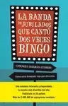 BANDA DE JUBILADOS QUE CANTÓ BINGO DOS VECES