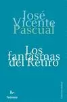 FANTASMAS DEL RETIRO, LOS
