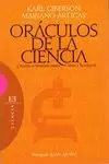 ORACULOS DE LA CIENCIA. CIENTIFICOS FAMOSOS CONTRA DIOS Y LA