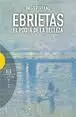 EBRIETAS EL PODER DE LA BELLEZA