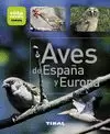 AVES DE ESPAÑA Y EUROPA (VIDA VERDE)