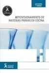 APROVISIONAMIENTO DE MATERIAS PRIMAS EN COCINA