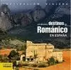 MEJORES DESTINOS DEL ROMÁNICO EN ESPAÑA