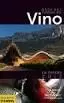 GUÍA DEL TURISMO DEL VINO EN ESPAÑA 2013
