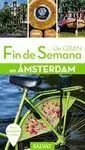 AMSTERDAM 2016 GRAN FÍN DE SEMANA