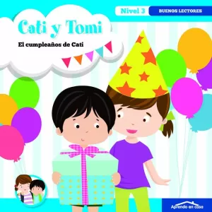 APRENDO A LEER EN CASA 3.2 CATI Y TOMI EL CUMPLEAÑOS DE CATI
