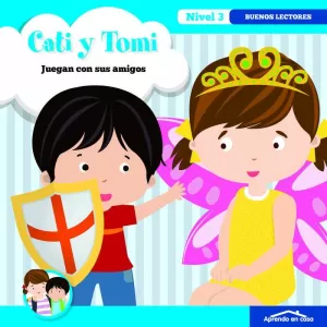 APRENDO A LEER EN CASA 3.3 CATI Y TOMI JUEGAN CON SUS AMIGOS