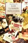CINE Y LA TRANSICIÓN POLÍTICA EN ESPAÑA (1975-1982)