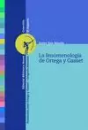 FENOMENOLOGÍA DE ORTEGA Y GASSET, LA