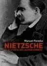 NIETZSCHE Y LA UTOPIA DEL SUPERHOMBRE