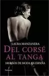 DEL CORSÉ AL TANGA